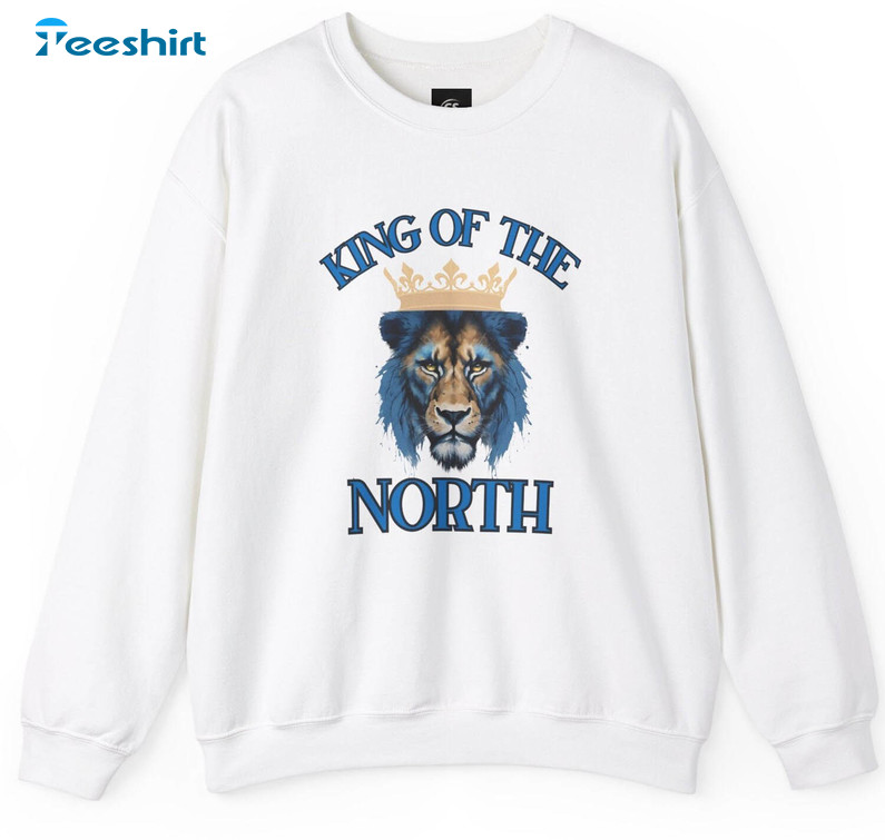 Must Have King Of The North Sweater, Creative Detroit Lions Shirt Long Sleeve