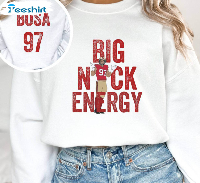 Awesome Big Nick Energy Crewneck , Vintage Nick Bosa Sweatshirt Long Sleeve