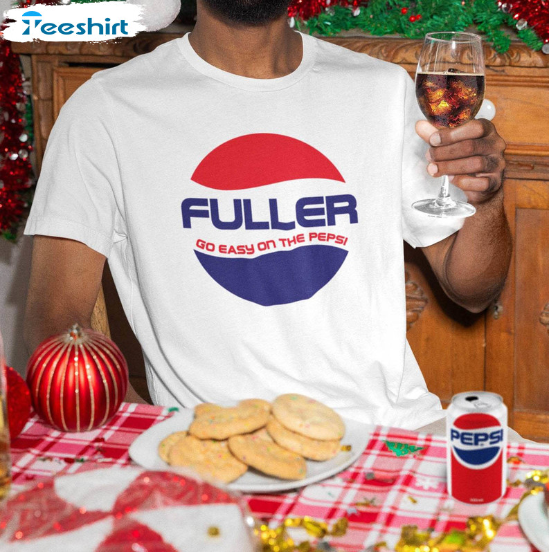 Fuller go easy clearance on the pepsi sweater