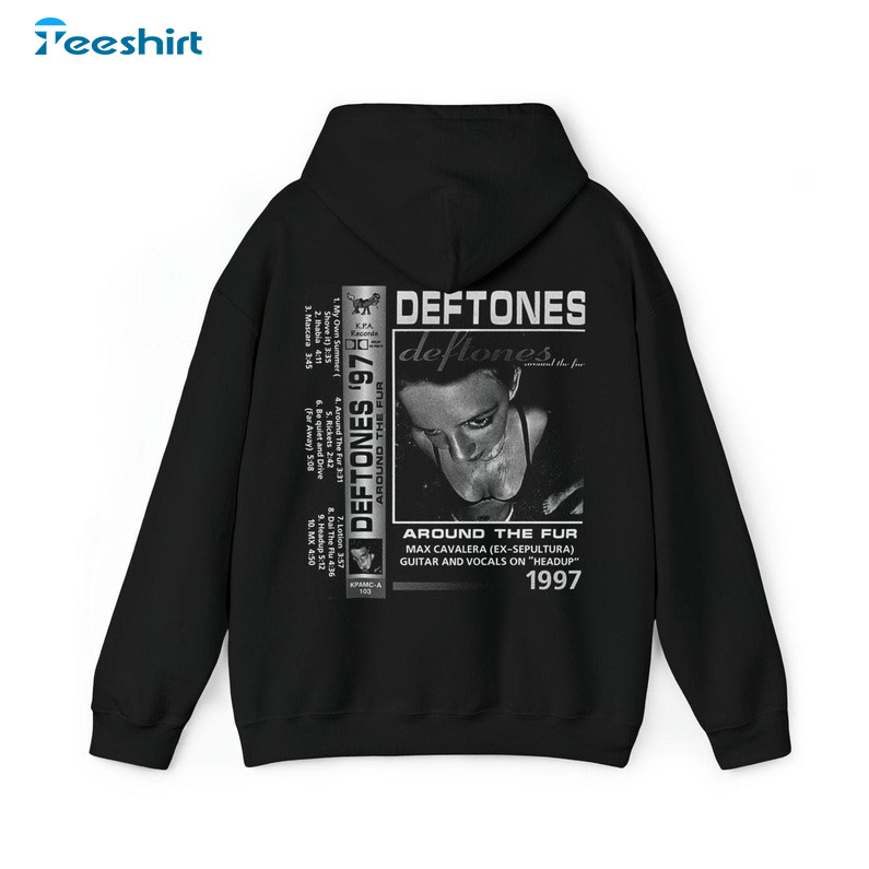 Comfort Deftones Around The Fur Shirt, Deftones Album Unisex Hoodie Crewneck