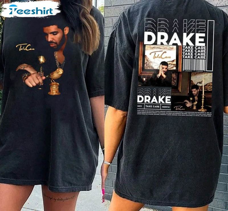 New Rare Drake Shirt, Limited Drake Take Care Unisex Hoodie Crewneck