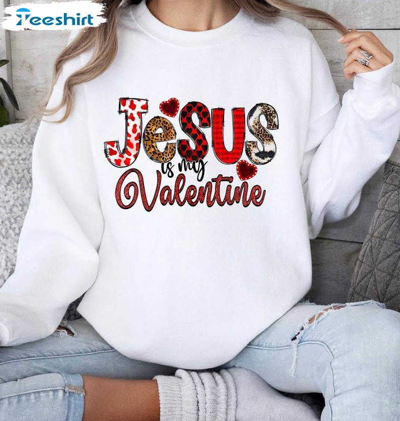 Groovy Jesus Is My Valentine Shirt, New Rare Valentines Hoodie Long Sleeve