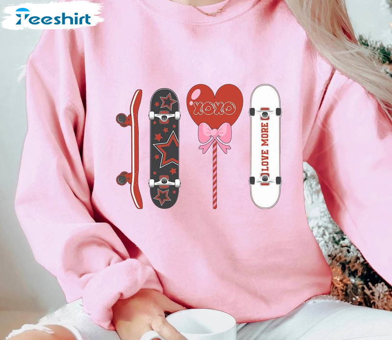 Comfort Valentine Skateboard Shirt, Happy Valentines Day Tee Tops