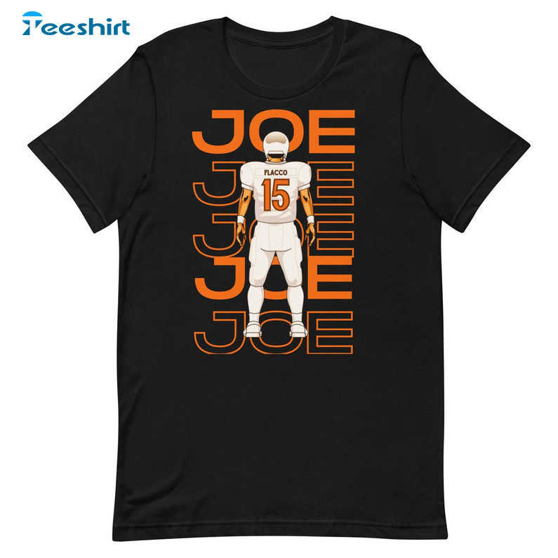 New Rare Joe Joe Joe Unisex T Shirt , Joe Flacco Creative Shirt Short Sleeve