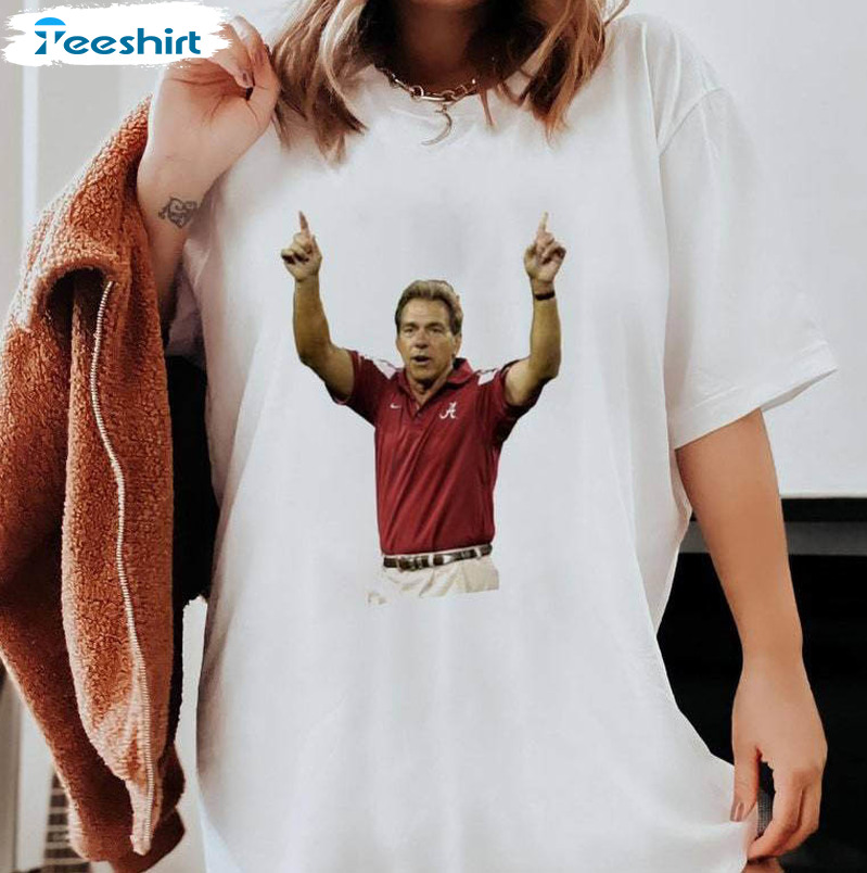 Big Nick Energy Nick Saban Alabama Sweatshirt , Trendy Nick Saban Shirt Sweater