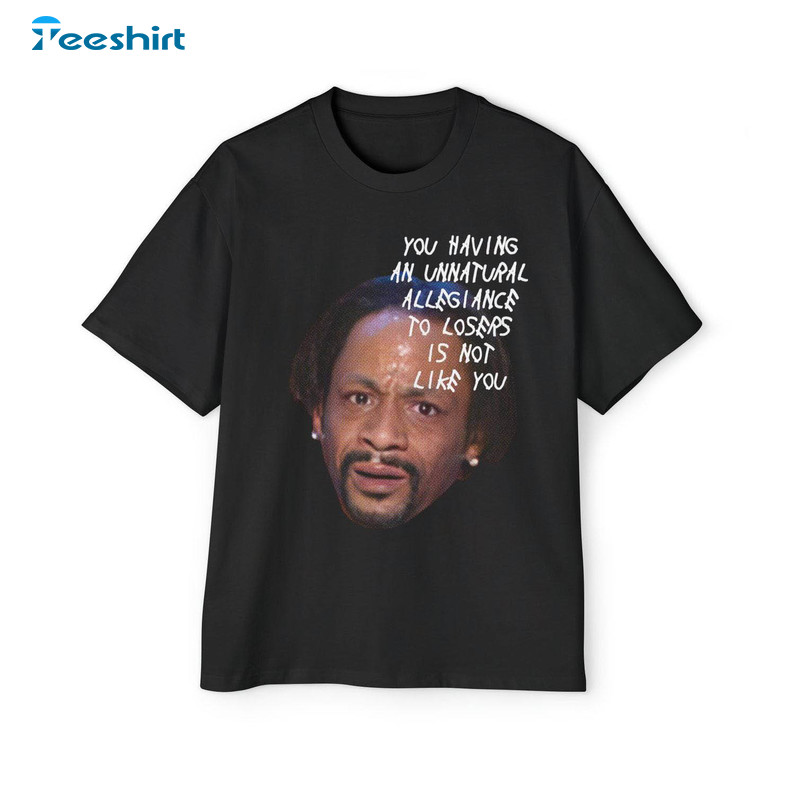 Katt Williams Inspired Shirt, Katt Williams Unnatural Allegiance Hoodie Tee Tops