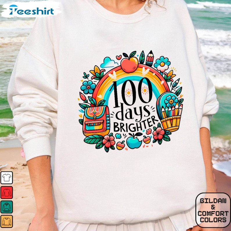 Cool Design 100 Days Brighter Shirt, Rainbow 100 Days Unisex T Shirt Long Sleeve