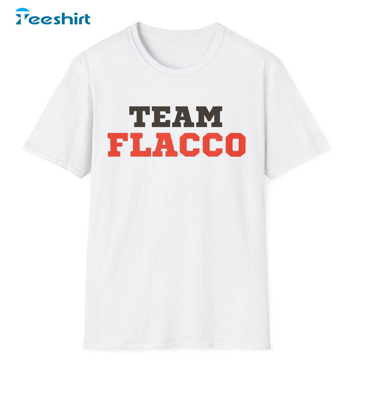 Team Flacco Inspirational T Shirt, Trendy Houston Texans Shirt Long Sleeve