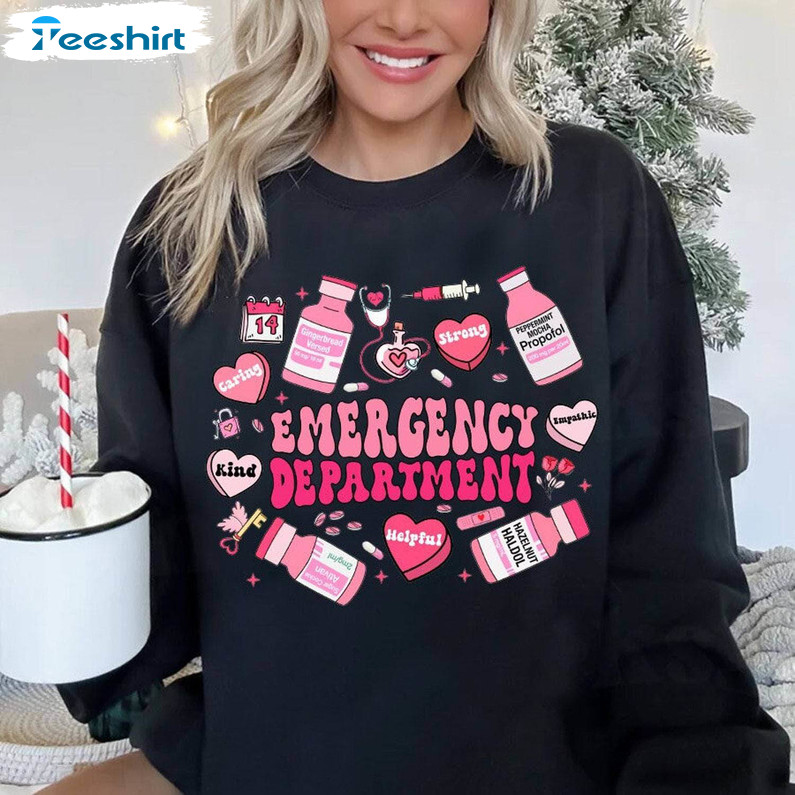 Limited Emergency Department Valentine Shirt, Conversation Hearts Crewneck Hoodie