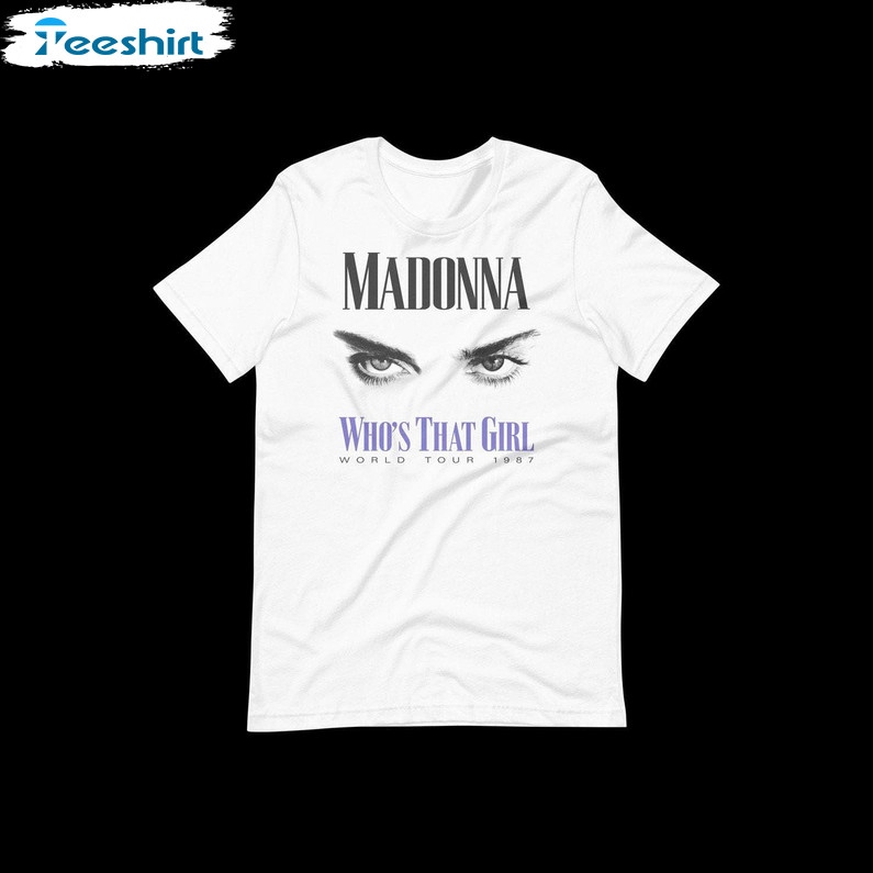 New Rare Madonna Tour Shirt, Cute Madonna Who's That Girl Would Tour T Shirt Hoodie