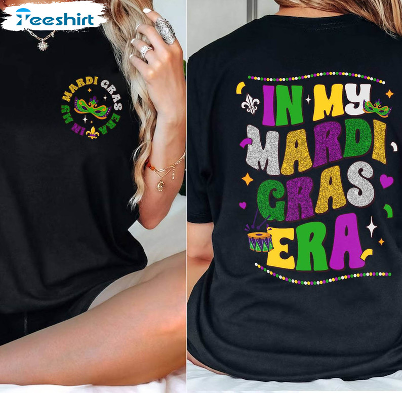 Tuesday Eras Tour Inspired T Shirt, New Rare In My Mardi Gras Era Shirt Unisex Hoodie