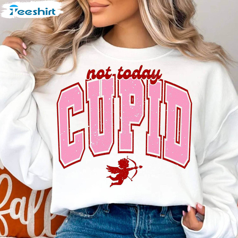 Funny Not Today Cupid Shirt, Groovy Cupid Single Unisex T Shirt Long Sleeve