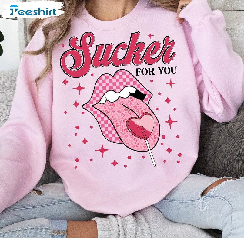 Sucker For You Limited Unisex T Shirt , I'm A Sucker For You Inspired Shirt Long Sleeve