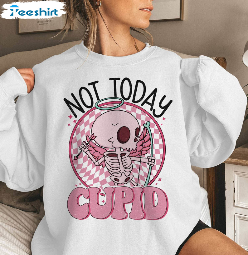 Comfort Not Today Cupid Shirt, Valentines Skeleton Unisex T Shirt Short Sleeve