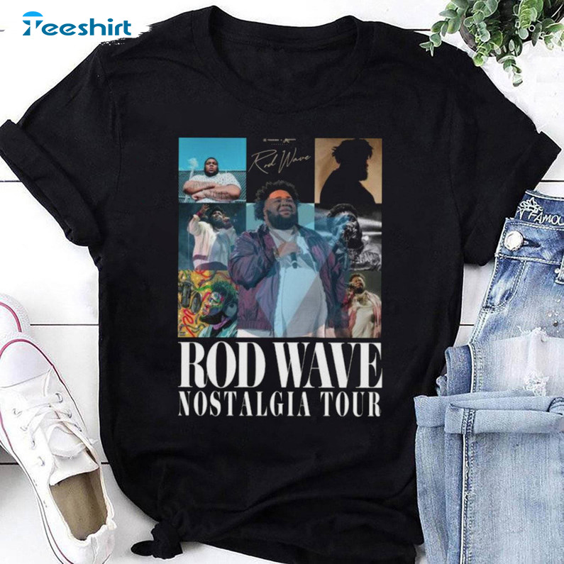 Groovy Rod Wave On Tour T Shirt , Comfort Rod Wave Shirt Long Sleeve