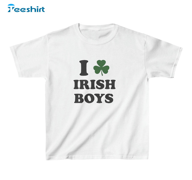 New Rare I Love Irish Boys Shirt, Trendy Patricks Day T Shirt Unisex Hoodie