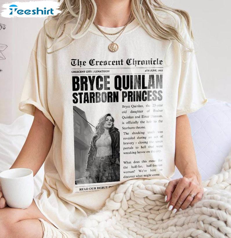 Groovy Bryce Quinlan Shirt, Unique Starborn Princess Crescent City T Shirt Tee Tops