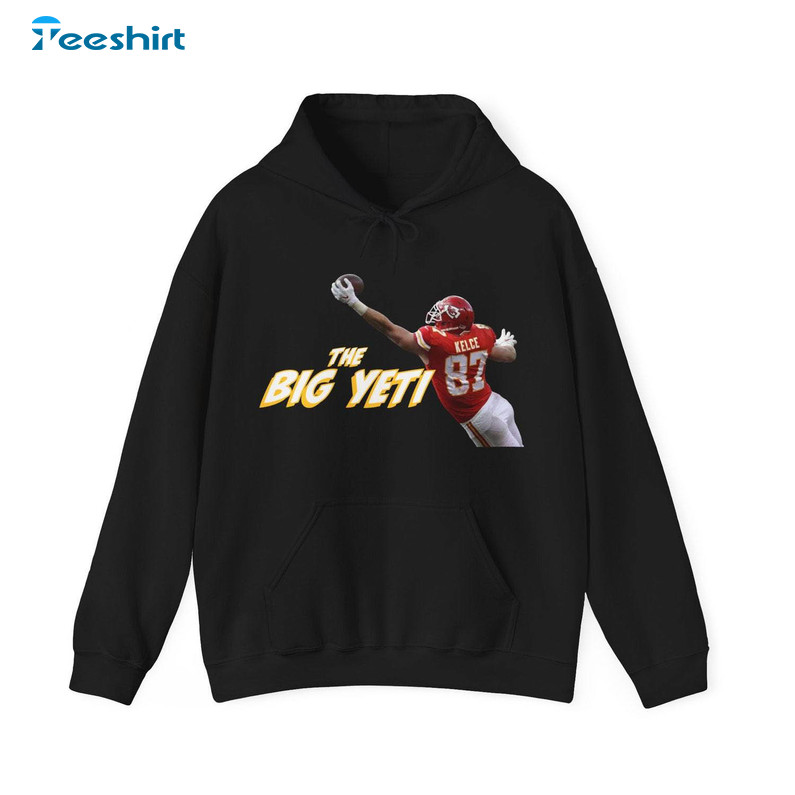 Limited Travis Kelce Shirt, The Big Yeti Inspired Unisex Hoodie Long Sleeve