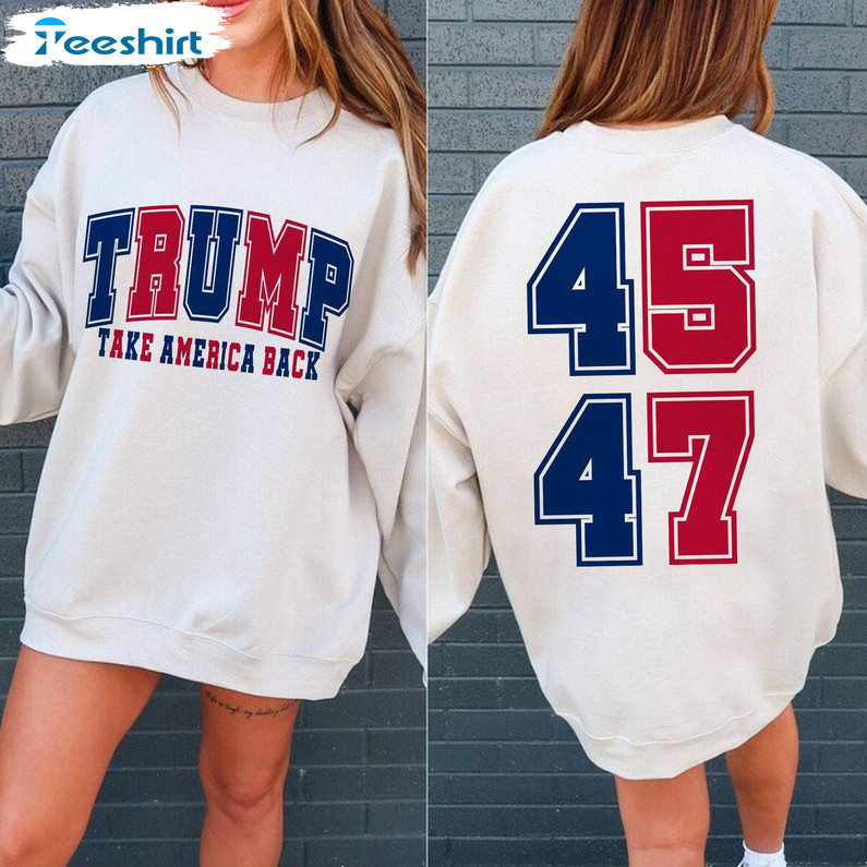 Trump Take America Back Trendy Sweatshirt , Trump Varsity Shirt Long Sleeve