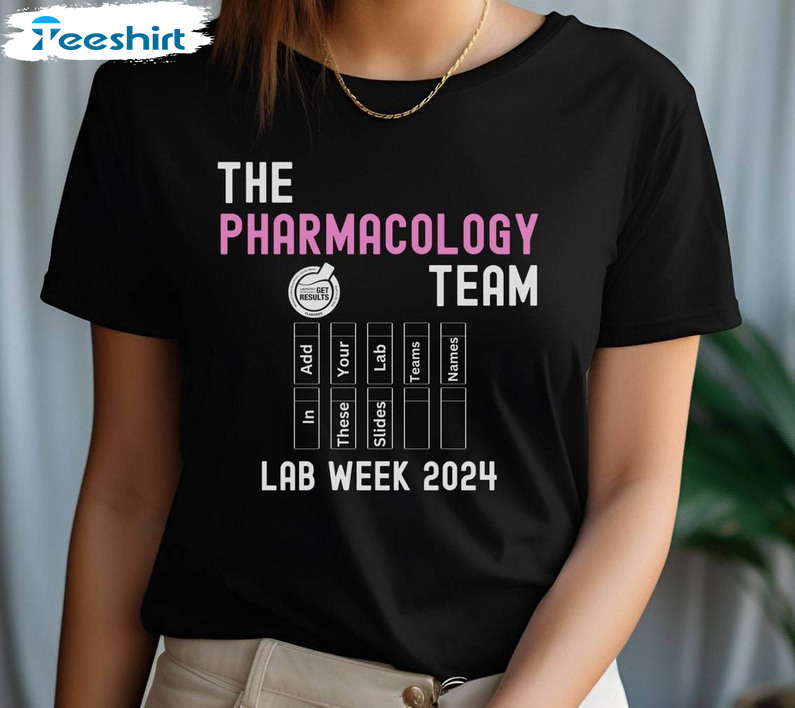 Limited Pharmacology Lab Week 2024 T Shirt , Lab Week 2024 Shirt Long Sleeve