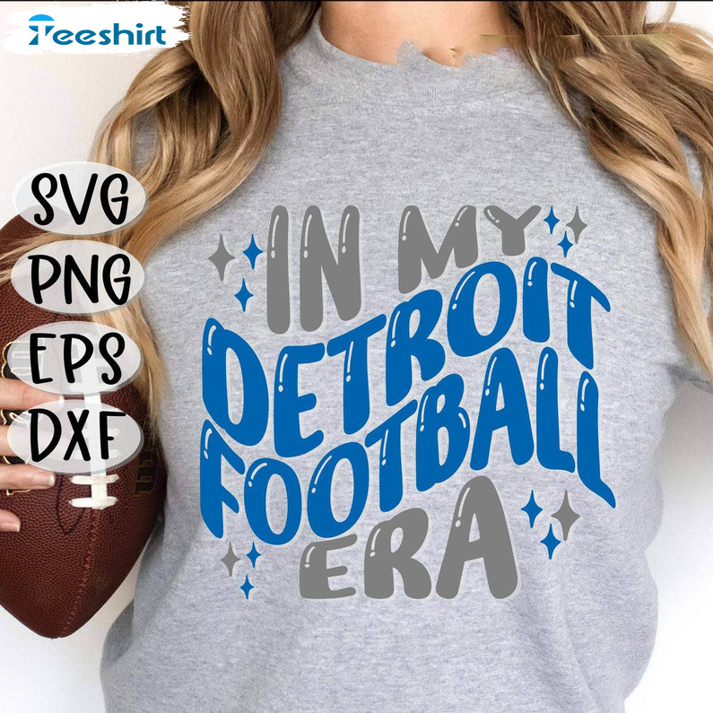 Trendy In My Detroit Football Era Sweatshirt , Neutral Detroit Football T Shirt Hoodie