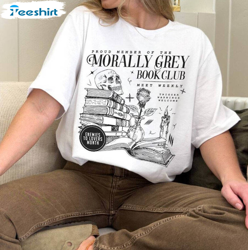 Unique Morally Grey Book Club Shirt, Vintage Unisex T Shirt Crewneck Gift Book Lovers