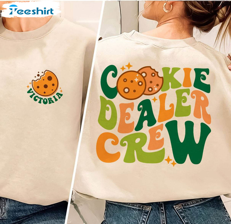 Fantastic Cookie Dealer Crew Unisex T Shirt , Funny Cookie Dealer Shirt Long Sleeve