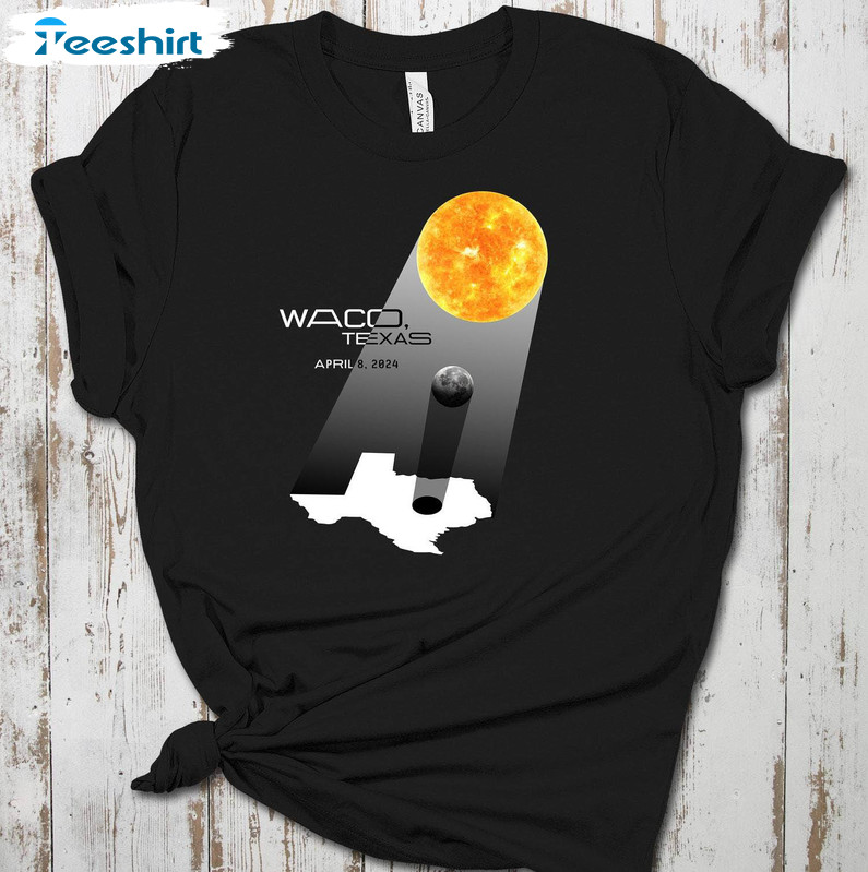 Awesome Total Solar Eclipse Shirt, Waco Texas Inspired Sweater Short Sleeve