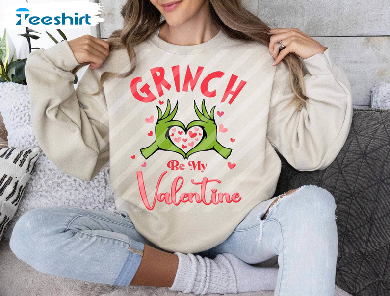 Trendy Grinch Be My Valentine Shirt, Unique Grinch's Valentine Sweater Tee Tops