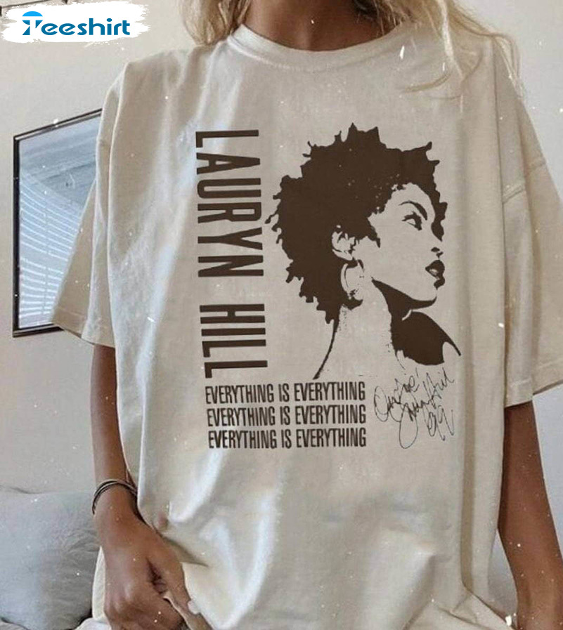 Vintage Lauryn Hill Everything Sweatshirt , Trendy Lauryn Hill Shirt Long Sleeve