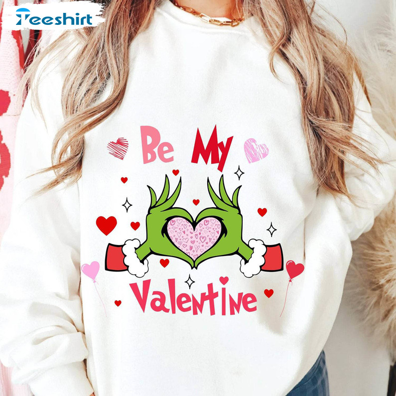 Limited Grinch Be My Valentine Shirt, Awesome Heart Tee Tops Crewneck