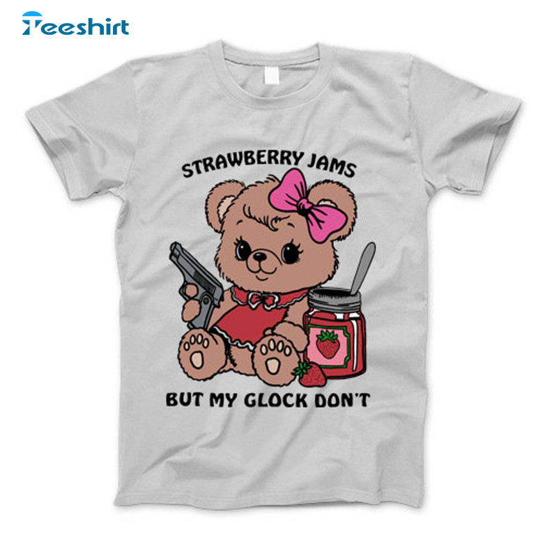 Limited Strawberry Jams But My Glock Don't T Shirt, Strawberry Tank Top Sweater