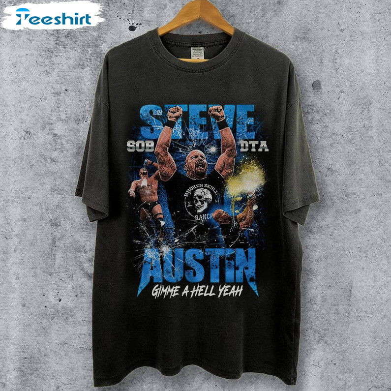 Limited Stone Cold Steve Austin Shirt, Steve Austin Professional Wrestler Sweater Hoodie