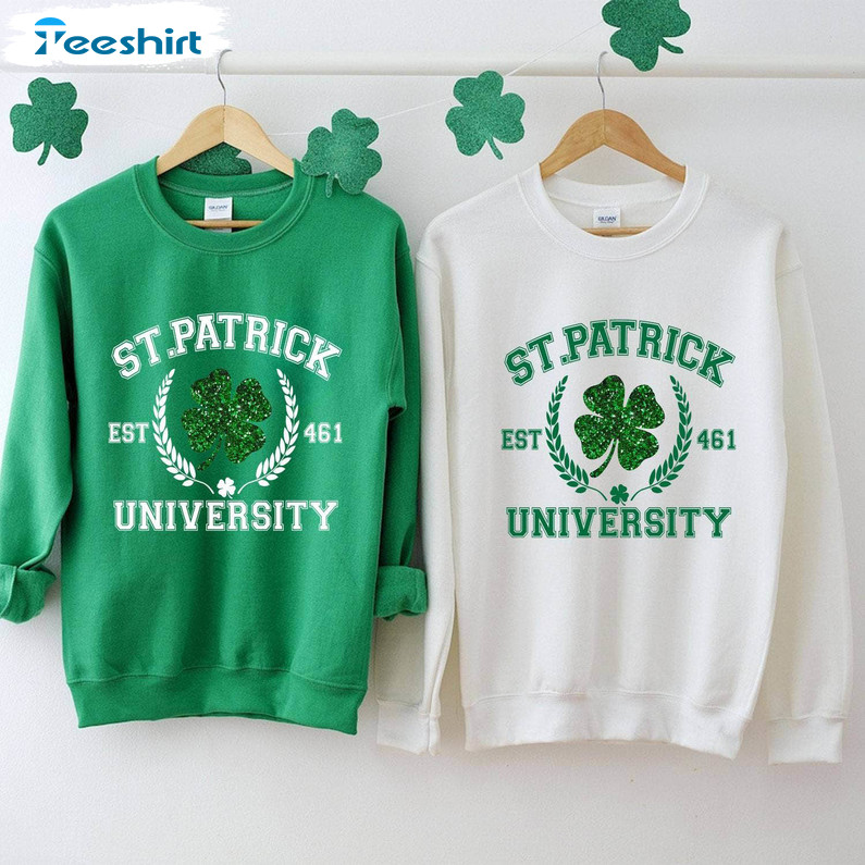 Funny College Sweatshirt , Must Have Saint Patrick University Shirt Unisex Hoodie