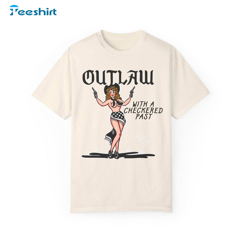 Cowgirl Outlaw Sweatshirt , Vintage With A Checkered Past Short Sleeve Tee Tops