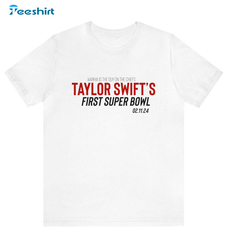 Taylor Swift First Super Bowl Sweatshirt , Must Have Kansas City Chiefs Shirt Sweater