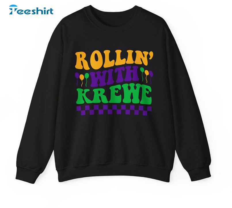 Retro Rollin' With My Krewe Shirt, Comfort Mardi Gras Party Long Sleeve Sweater