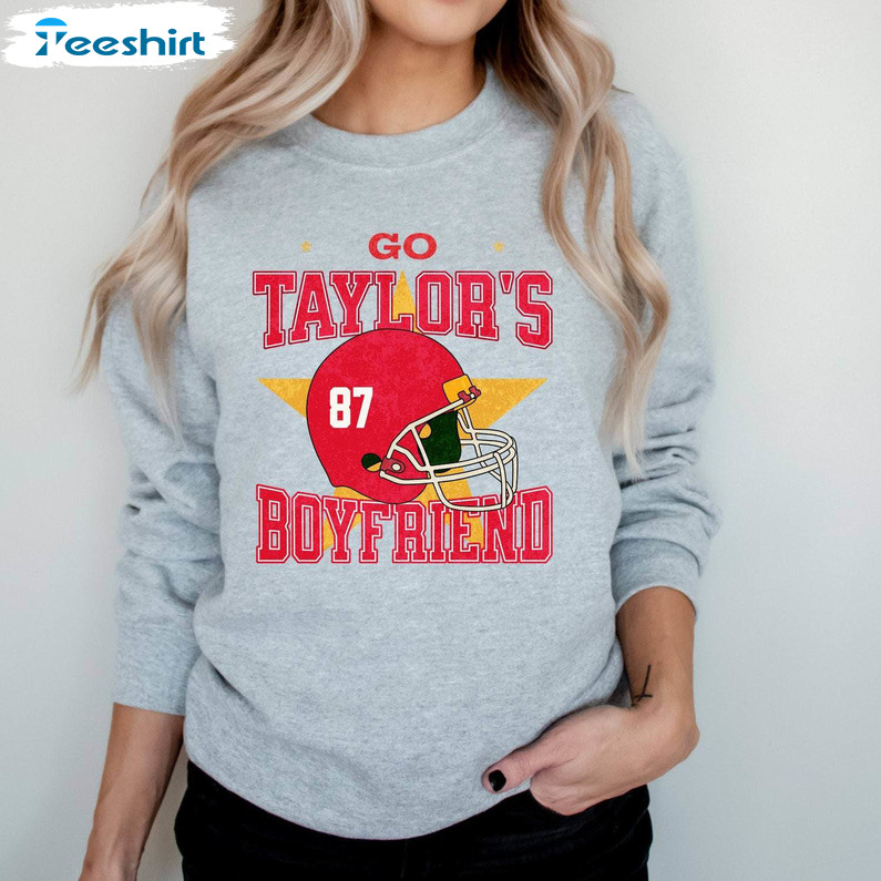 Taylor Football Unisex T Shirt , Trendy Go Taylor's Boyfriend Sweatshirt Sweater