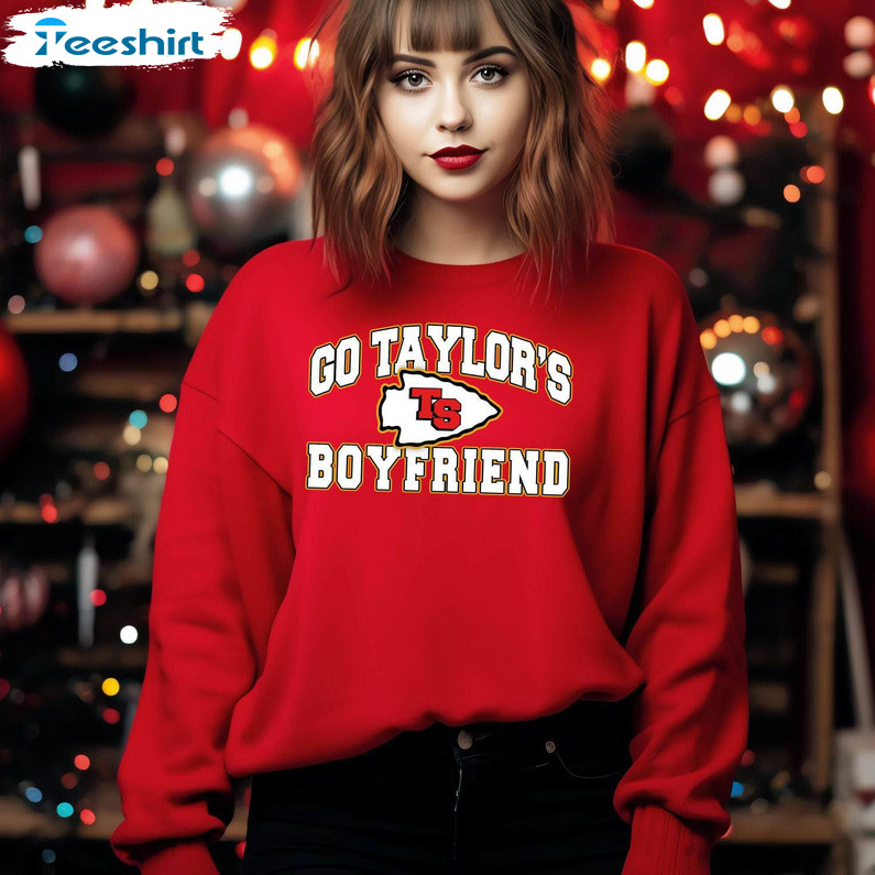 Trendy Go Taylor's Boyfriend Sweatshirt, Taylor Kc Football Long Sleeve Crewneck