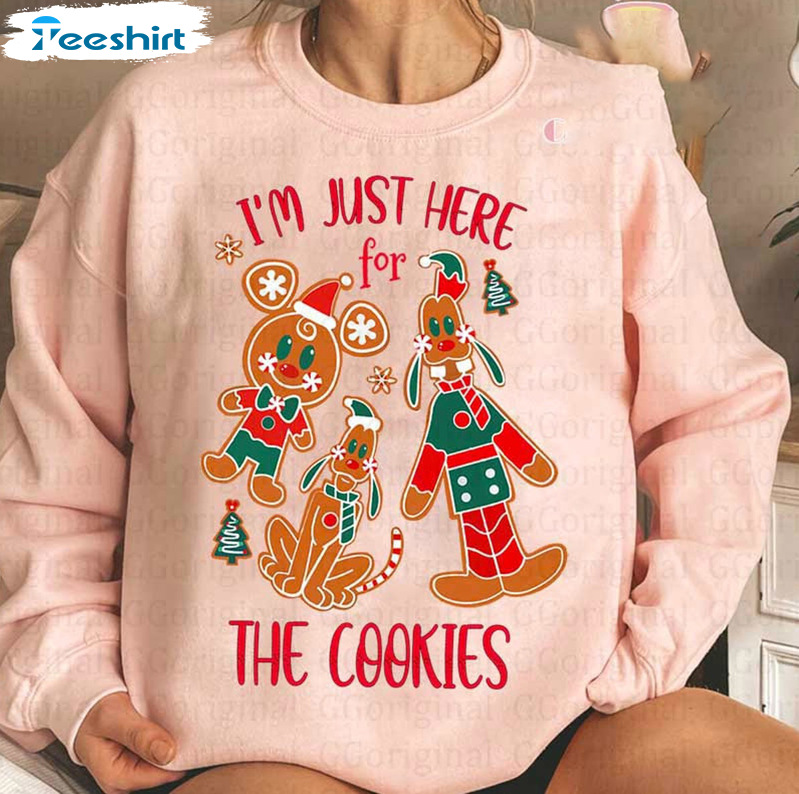 I'm Just Here For The Cookie Shirt - Mickey Ginger Gingerbread Unisex Hoodie Crewneck