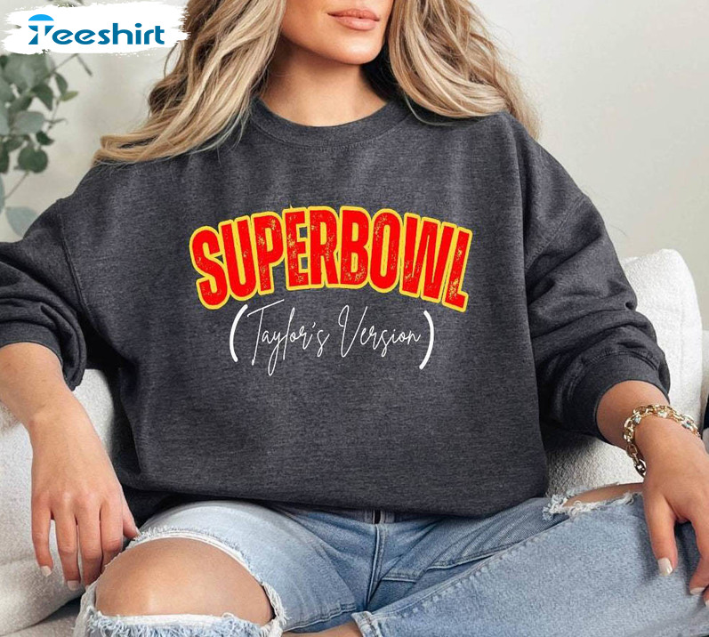 Awesome Taylor’s Version Super Bowl Shirt, Sunday Football Tank Top Hoodie