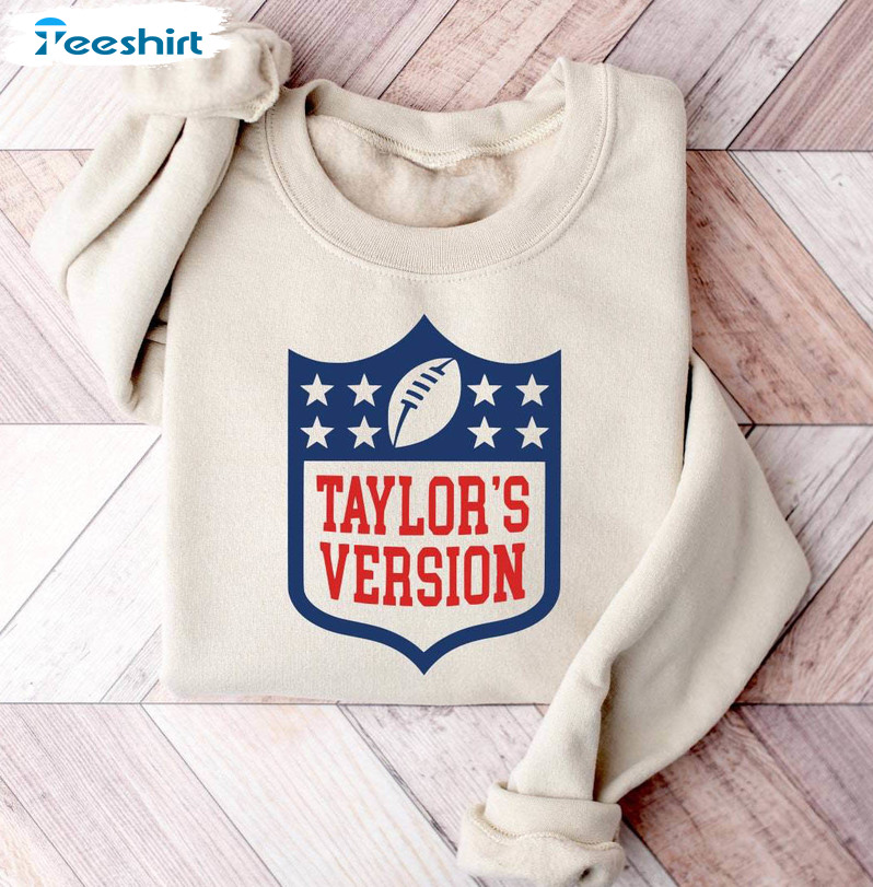 Fantastic Football Eye Catching Sweatshirt , Creative Chiefs Taylor's Version Shirt Long Sleeve