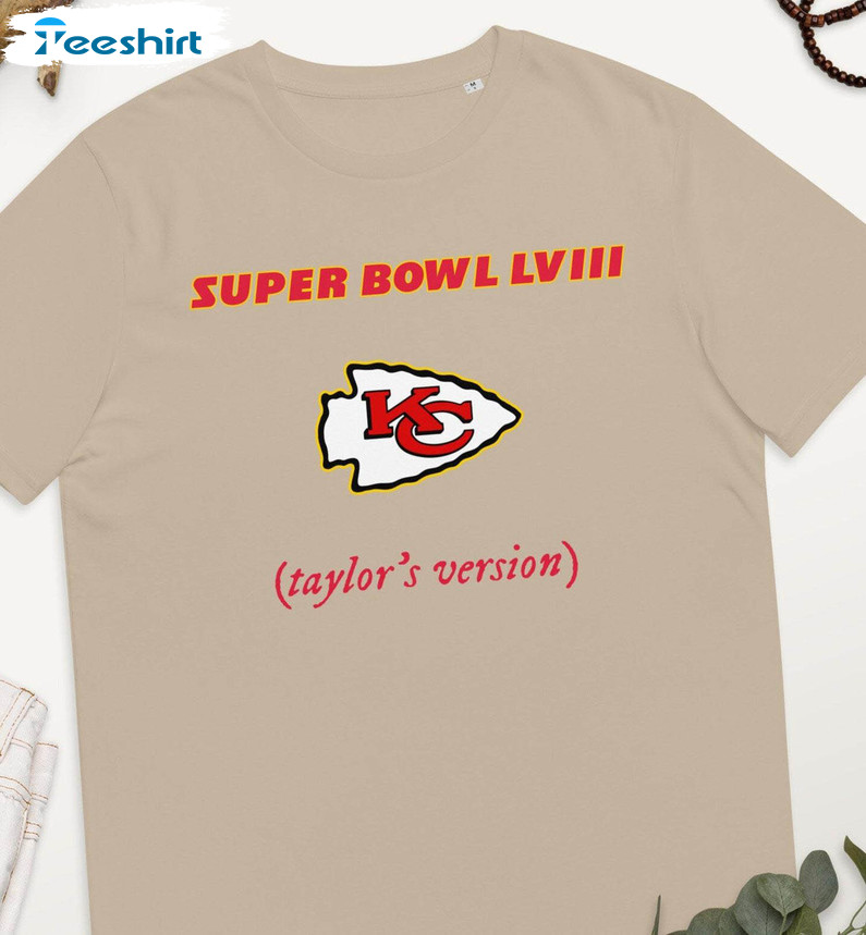 Fantastic Super Bowl Taylors Sweatshirt , Taylor’s Version Super Bowl Shirt Tee Tops