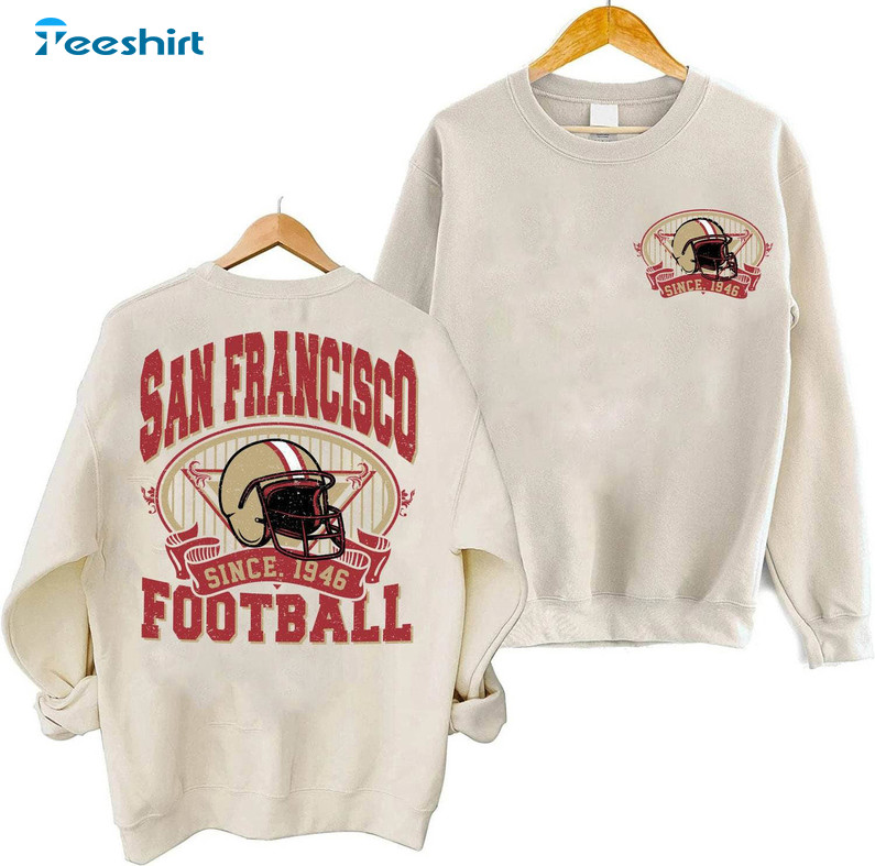 Funny San Francisco Football Sweatshirt, Trendy Football Short Sleeve Unisex Hoodie
