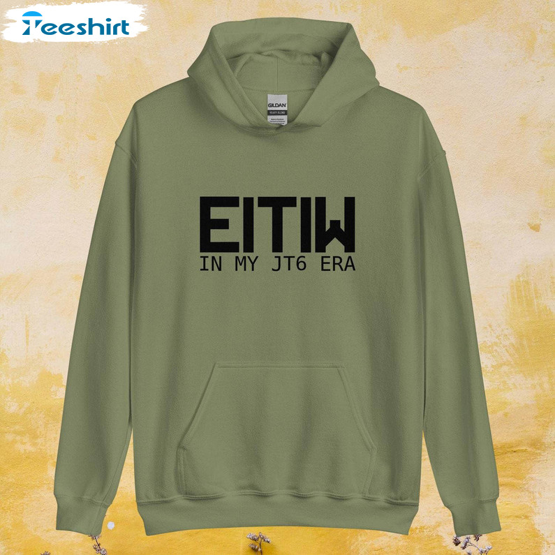 Trendy In My Jt6 Era Sweatshirt , New Rare Justin Timberlake Selfish Shirt Unisex Hoodie