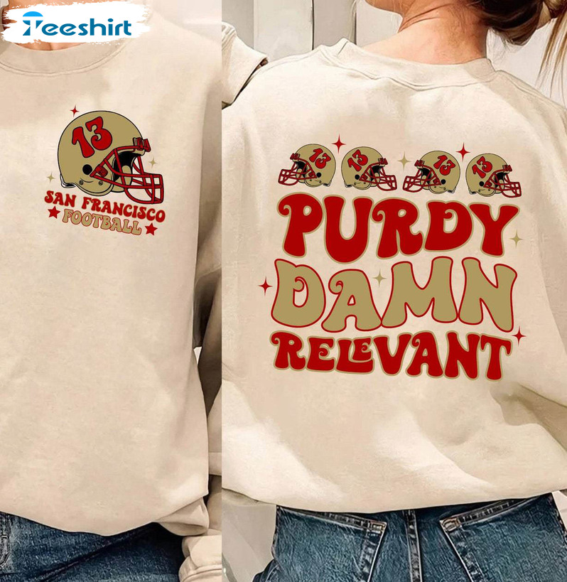 Awesome Talk Purdy To Me Sweatshirt, Trendy Purdy Damn Relevant Tank Top Hoodie