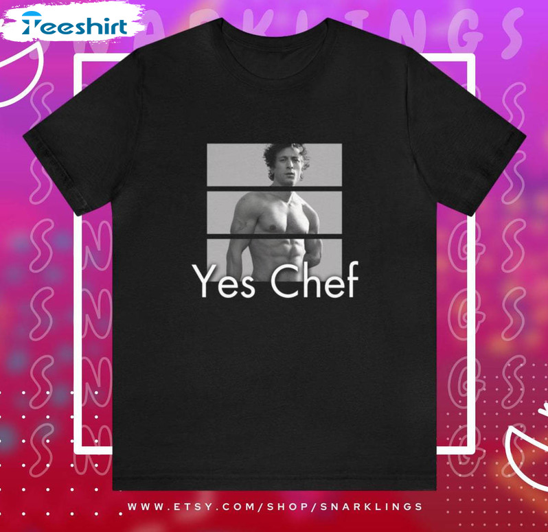Neutral Yes Chef Shirt, Jeremy Allen White Inspired Sweatshirt Tee Tops