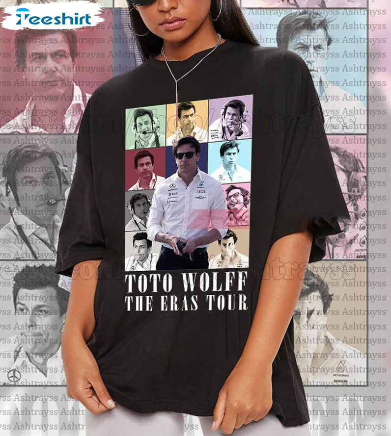 Must Have Toto Wolff The Eras Tour Unisex T Shirt, Funny Toto Wolff Shirt Long Sleeve
