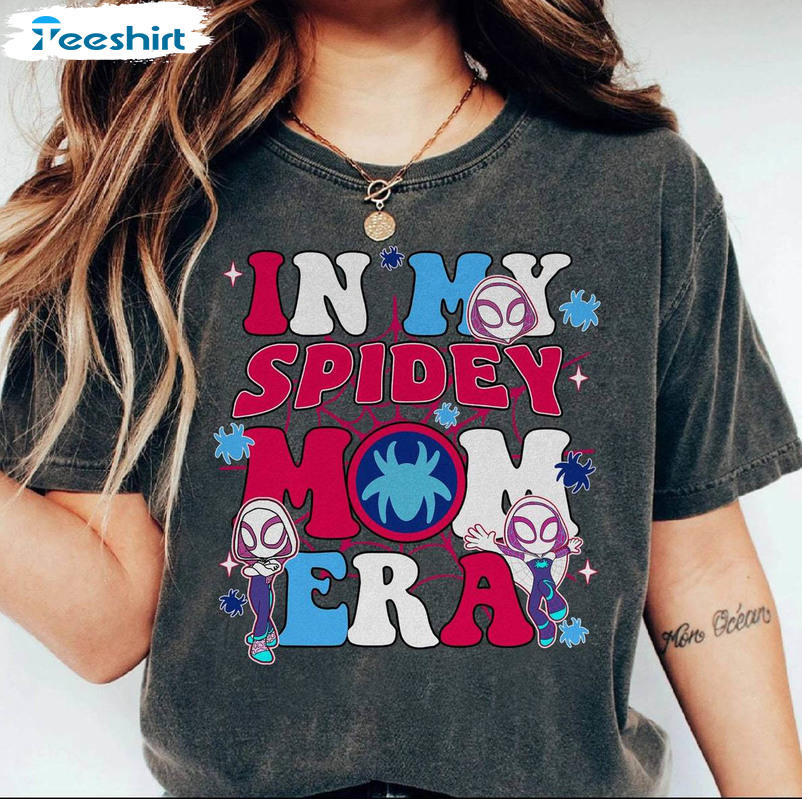 Trendy In My Spidey Mom Era Shirt, Funny Spider Gwen Stacy Sweatshirt Sweater