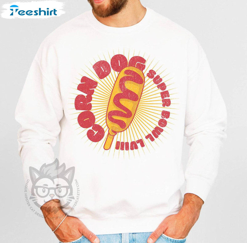 Kansas City Chiefs Shirt, Super Bowl Lviii Corn Dog Short Sleeve Long Sleeve